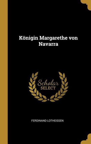 Produktbild: K&ouml;nigin Margarethe von Navarra