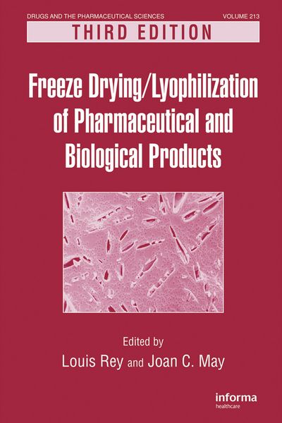 Produktbild: Freeze-Drying/Lyophilization of Pharmaceutical and Biological Products