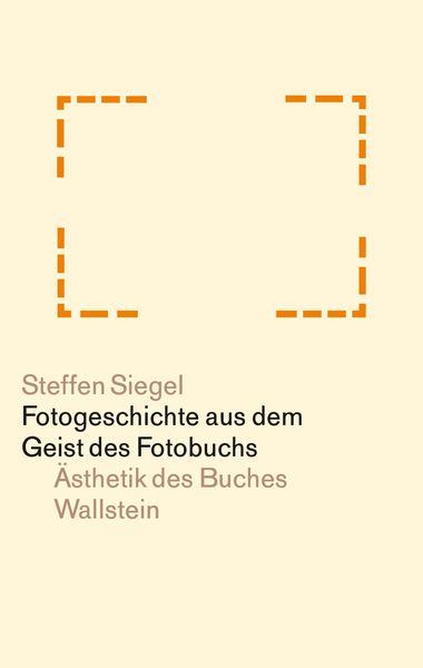 Produktbild: Fotogeschichte aus dem Geist des Fotobuchs