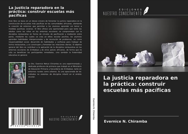 Produktbild: La justicia reparadora en la pr&aacute;ctica: construir escuelas m&aacute;s pac&iacute;ficas