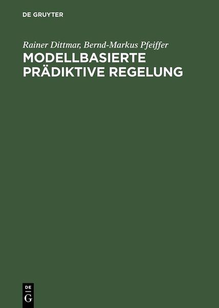 Produktbild: Modellbasierte pr&auml;diktive Regelung