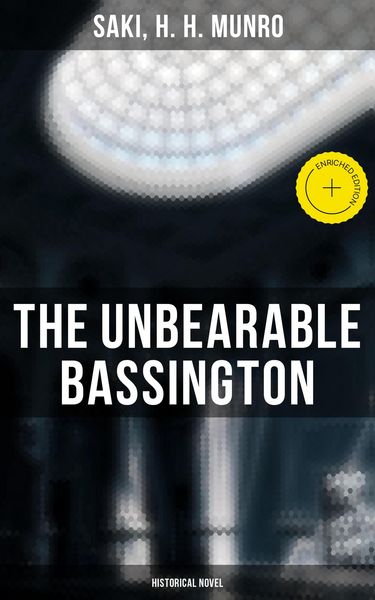 Produktbild: The Unbearable Bassington (Historical Novel)