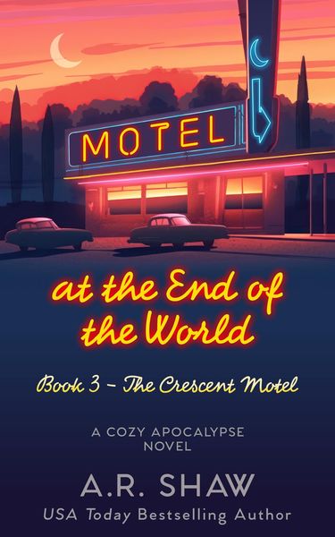 Produktbild: The Crescent Motel (Motel at the End of the World, #3)