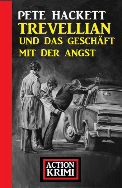 Produktbild: Trevellian und das Gesch&auml;ft mit der Angst: Action Krimi