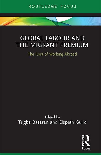 Produktbild: Global Labour and the Migrant Premium