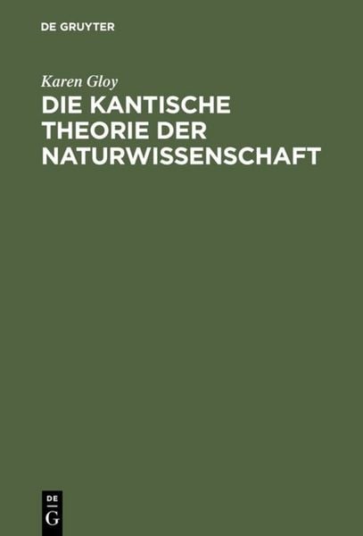 Produktbild: Die Kantische Theorie der Naturwissenschaft