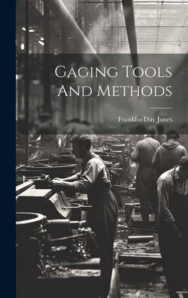 Produktbild: Gaging Tools And Methods