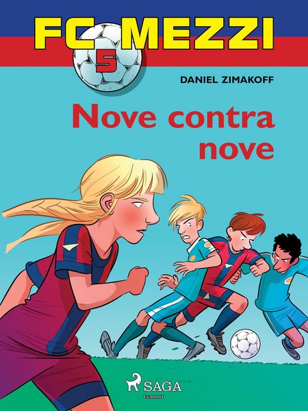 Produktbild: FC Mezzi 5: Nove contra nove