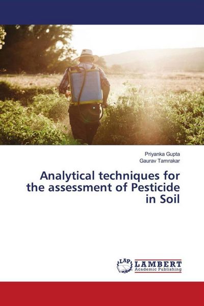 Produktbild: Analytical techniques for the assessment of Pesticide in Soil