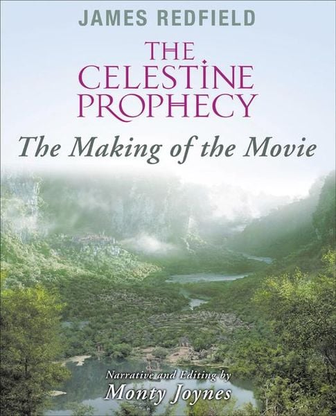 Celestine Prophecy, Gebundene Ausgabe von James Redfield , Monty Joynes, Red Wheel, 9781571744586