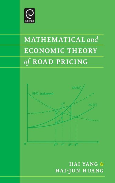 Produktbild: Mathematical and Economic Theory of Road Pricing