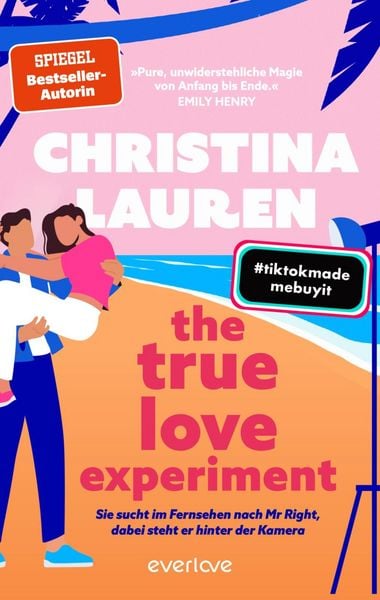 Produktbild: The True Love Experiment - Sie sucht im Fernsehen nach Mr Right, dabei steht er hinter der Kamera