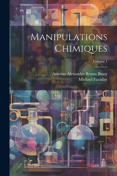 Produktbild: Manipulations Chimiques; Volume 1