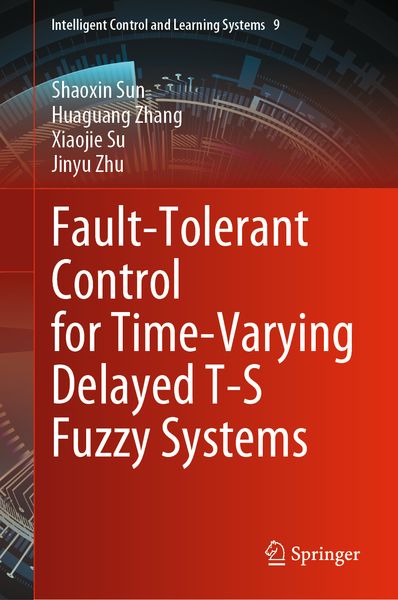 Produktbild: Fault-Tolerant Control for Time-Varying Delayed T-S Fuzzy Systems