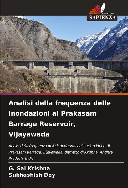 Produktbild: Analisi della frequenza delle inondazioni al Prakasam Barrage Reservoir, Vijayawada