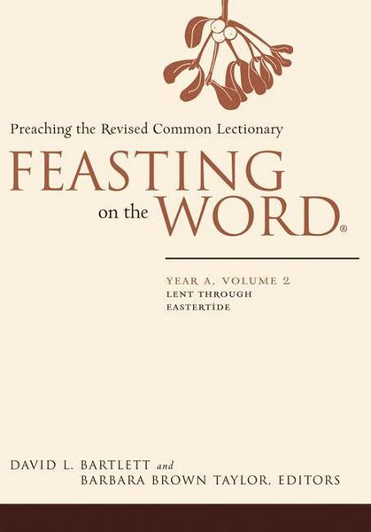 Produktbild: Feasting on the Word: Year A, Volume 2