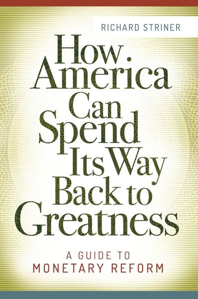 Produktbild: How America Can Spend Its Way Back to Greatness