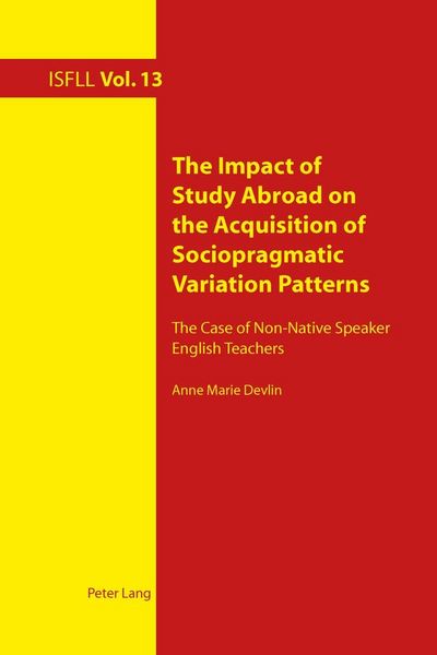 Produktbild: The Impact of Study Abroad on the Acquisition of Sociopragmatic Variation Patterns