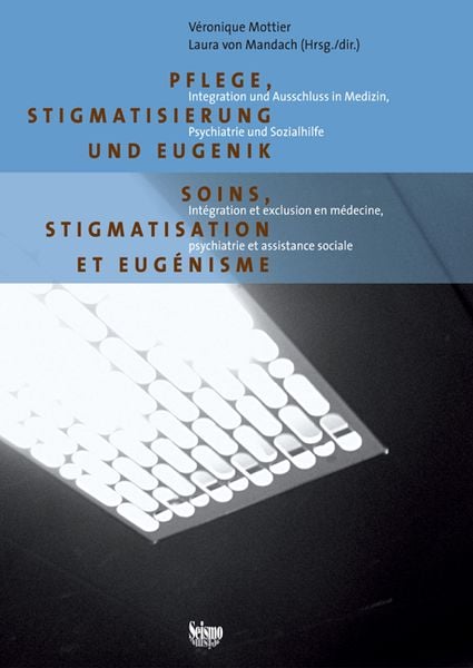 Produktbild: Pflege, Stigmatisierung und Eugenik