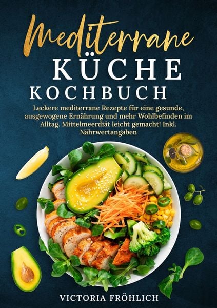 Produktbild: Mediterrane K&uuml;che Kochbuch