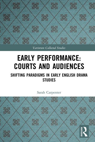 Produktbild: Early Performance: Courts and Audiences