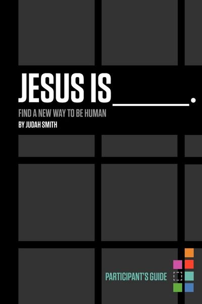 Produktbild: The Jesus Is Bible Study Participant's Guide