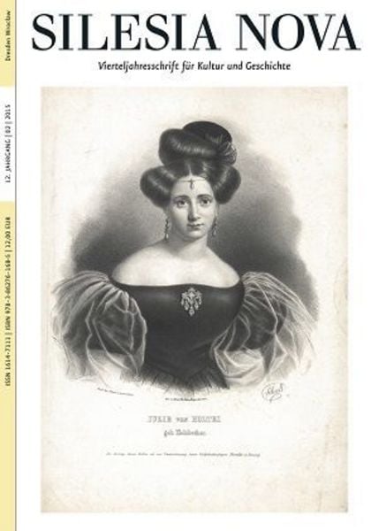Silesia Nova. Zeitschrift für Kultur und Geschichte / Silesia Nova, Taschenbuch von , Neisse Verlag, 9783862761685