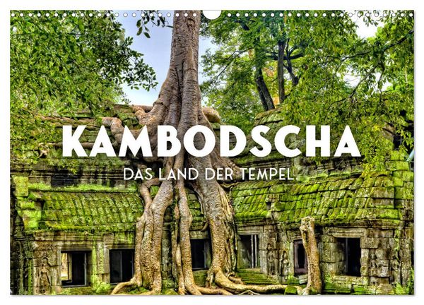 Kambodscha - Das Land der Tempel. (Wandkalender 2026 DIN A3 quer), CALVENDO Monatskalender