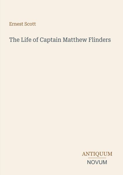 Produktbild: The Life of Captain Matthew Flinders