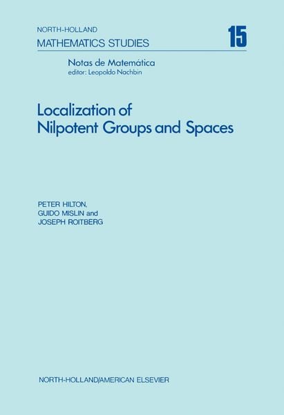 Produktbild: Localization of Nilpotent Groups and Spaces