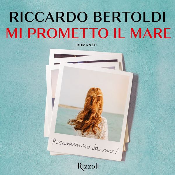 Mi prometto il mare - Riccardo Bertoldi, Audio, 9788831808569