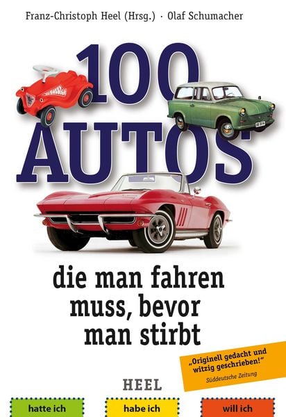 Produktbild: 100 Autos, die man fahren muss, bevor man stirbt