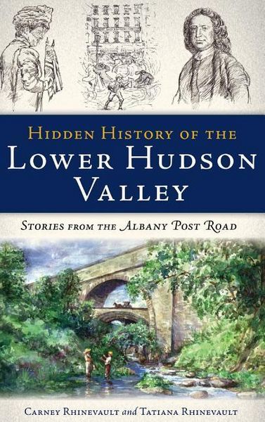 Produktbild: Hidden History of the Lower Hudson Valley