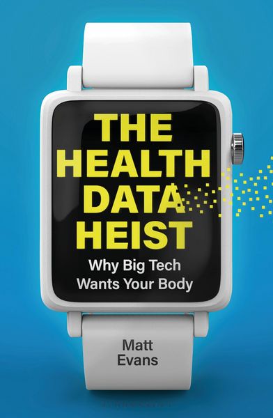 Produktbild: The Health Data Heist