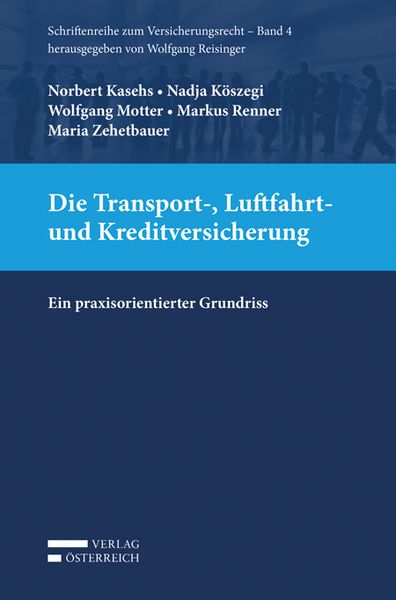 Produktbild: Die Transport-, Luftfahrt- und Kreditversicherung