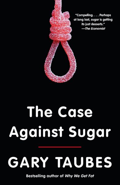 Produktbild: The Case Against Sugar