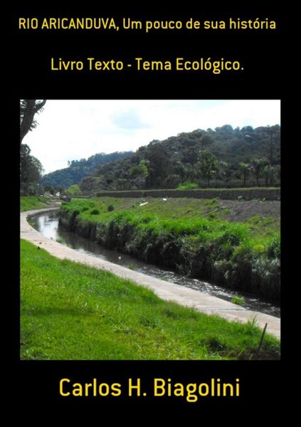Produktbild: Rio Aricanduva, Um Pouco De Sua Hist&oacute;ria