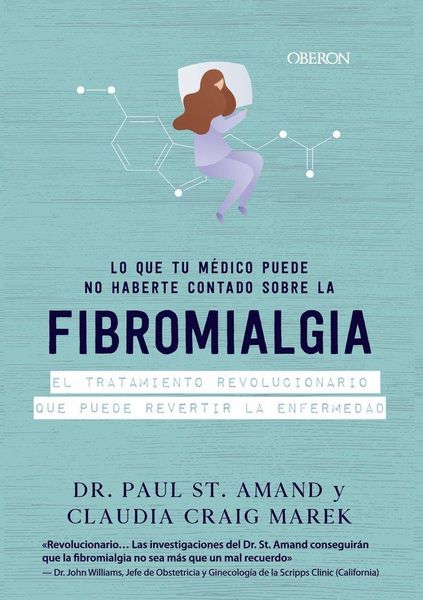 Produktbild: Lo que tu m&eacute;dico puede no haberte contado sobre la fibromialgia