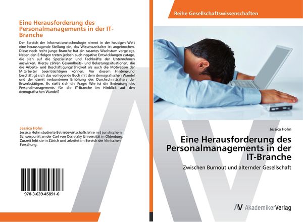 Eine Herausforderung des Personalmanagements in der IT-Branche, Taschenbuch von Jessica Hohn, AV Akademikerverlag, 9783639458916