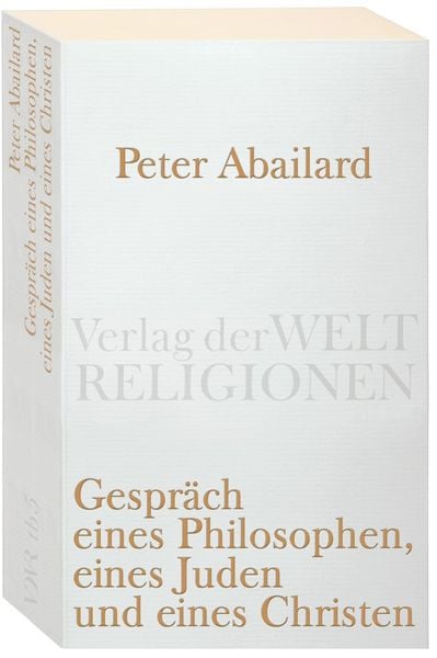 Produktbild: Gespr&auml;ch eines Philosophen, eines Juden und eines Christen
