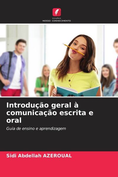 Produktbild: Introdu&ccedil;&atilde;o geral &agrave; comunica&ccedil;&atilde;o escrita e oral