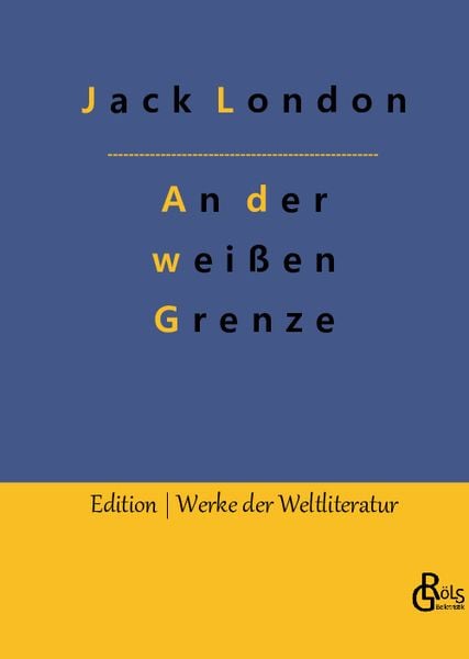 Produktbild: An der wei&szlig;en Grenze