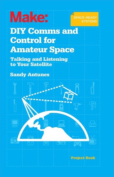Produktbild: DIY Comms and Control for Amateur Space