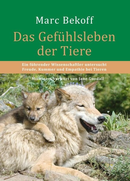 Produktbild: Das Gef&uuml;hlsleben der Tiere