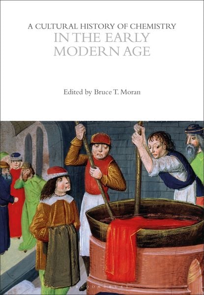 Produktbild: A Cultural History of Chemistry in the Early Modern Age