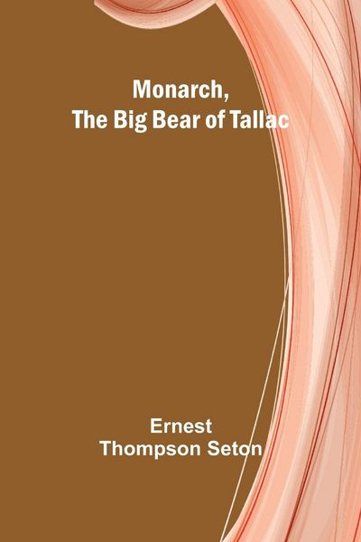 Produktbild: Monarch, the Big Bear of Tallac