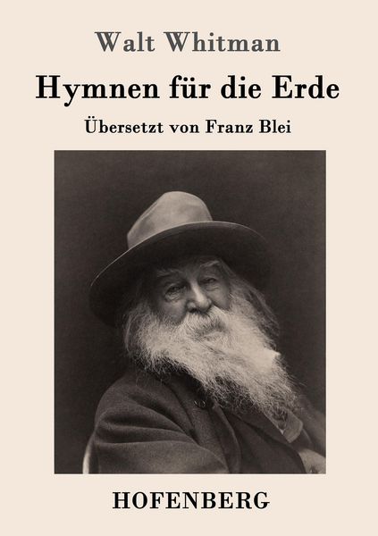 Hymnen für die Erde, Taschenbuch von Walt Whitman, Hofenberg, 9783743706743