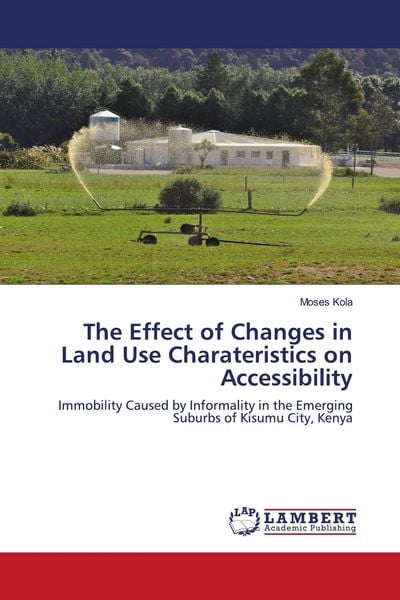 Produktbild: The Effect of Changes in Land Use Charateristics on Accessibility