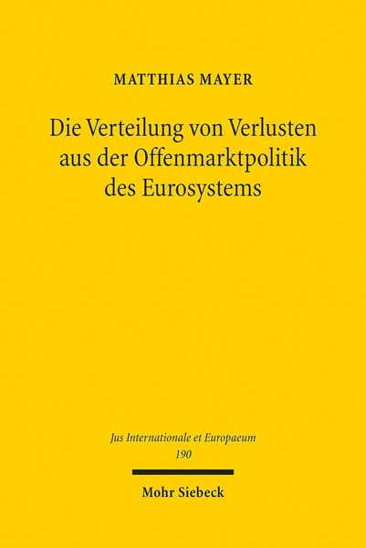 Produktbild: Die Verteilung von Verlusten aus der Offenmarktpolitik des Eurosystems
