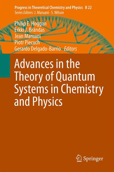 Produktbild: Advances in the Theory of Quantum Systems in Chemistry and Physics